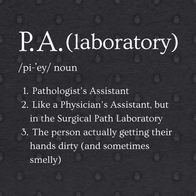 Pathologist’s Assistant Funny Dictionary Definition by Brasilia Catholic